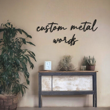 Custom Metal Name Sign, Your Custom Text, Cursive Words for the Wall, Modern Metal Words, Christmas Gift for Her Him