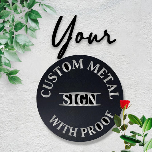 Custom Metal Sign, Business Sign, Your Custom Text Metal Sign, Personalized Metal Wall Art, Custom Logo Metal Sign, Realtor Gift